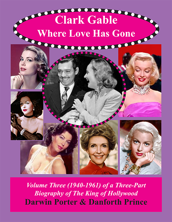 Clark Gable: Where Love has Gone Part Three of a trilogy